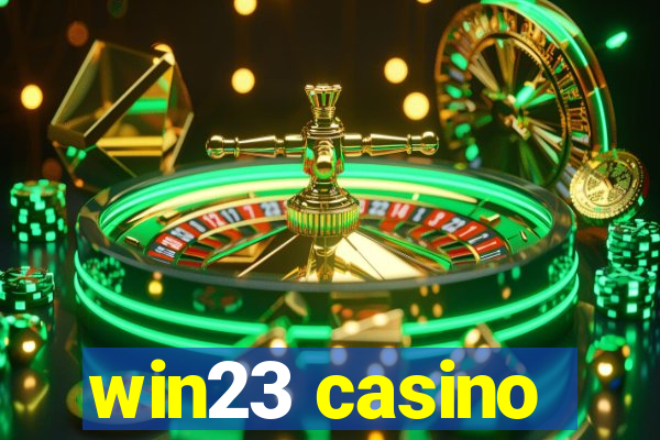 win23 casino